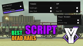 [BEST] Dead Rails SCRIPT (FREE) Bond Notifier, ItemESP, MobESP, PlayerESP, Noclip, InfJUMP | Yon Hub