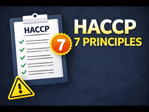 What Is HACCP? The 7 HACCP Principles Explained