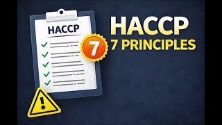 What Is HACCP? The 7 HACCP Principles Explained