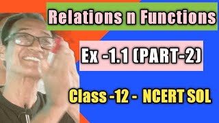 class12mathsrelationsnfunctions //relationsandfunctionsclass12 //class12mathschap1.1