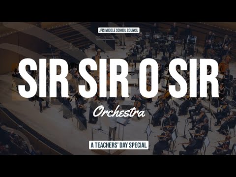 Sir Sir O Sir | Teacher's Day Special