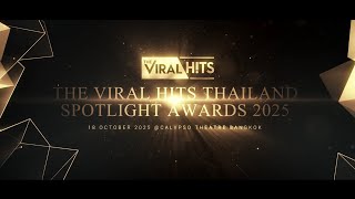 The Viral Hits Thailand Spotlight Awards 2025