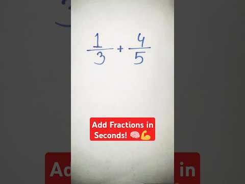 Add Fractions in Seconds! | Simple Math Trick You Need #shorts #mathtricks #viralvideo #mathematics