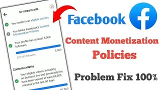 fb monetization policy issues remove ll content monetization policies fb problem