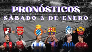 ✅ PICKS SÁBADO 3 ENERO🔥Espanyol vs. FC Barcelona | Bournemouth vs. Arsenal | Atalanta vs. AS Roma