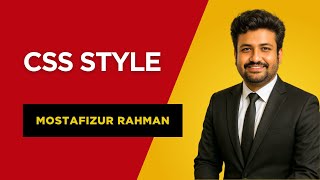 CSS ( Cascading Style Sheet )  Part-01 | DYD-01 ( Department of Youth Development ) Mostafiz Shabbir