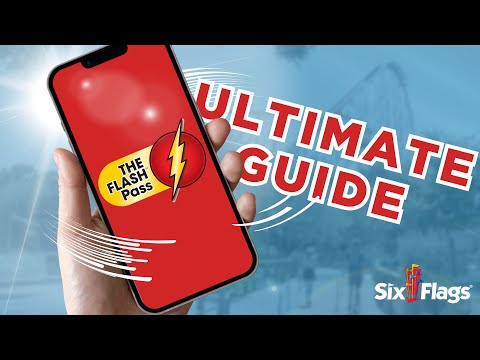 The Ultimate Guide to Flash Pass for Six Flags Parks!