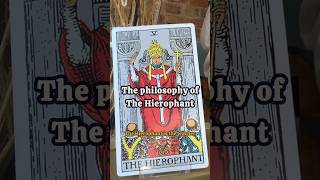 The Philosophy of The Hierophant | Tarot Meanings #tarot #learntarot #thehierophant