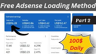 Part 2 | Google Adsense Loading Method 2023 | Adsense Loading Method Free Software