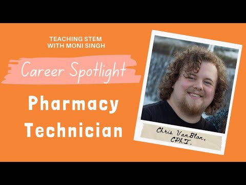 Career Spotlight - Pharmacy Technician
