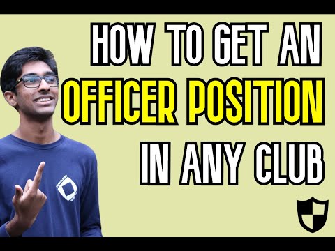 How to Get an Officer Position in a Club
