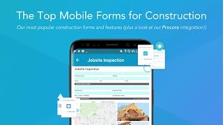 Webinar: The Top Mobile Forms for Construction