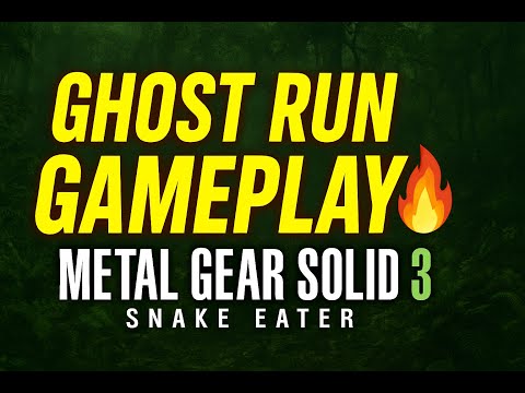 Metal Gear Solid 3 Delta - European Extreme Ghost run: No Shooting Soldiers