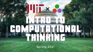 Course Welcome + Intro to Arrays & Images! MIT Computational Thinking Spring 2021 | Lecture 1