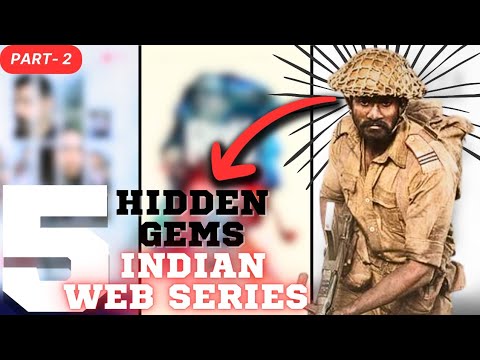 Top 5 Underrated Indian Web Series / TV Shows On Netflix, Prime Video, Hotstar, Sony liv (Part 2).