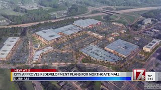 Durham approves redevelopment plans for Northgate Mall