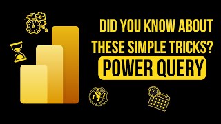 6 Essential Power Query Tips - Elevate Your Skills with Power BI