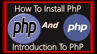 PhP Tutorials For Beginners | How To Install php