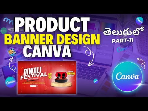How to Creata a  Product Banner using Canva in Telugu 2025 | Canva Tutorial Basics in Telugu #canva