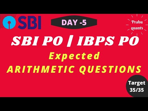 SBI PO | IBPS PO prelims arithmetic questions