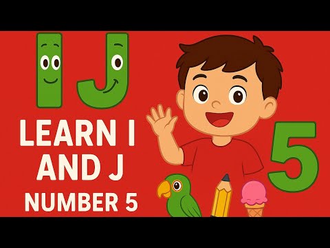 Learn I and J with Phonics | Number 5 Counting | Urdu Alphabets | Fun Learning for Kids