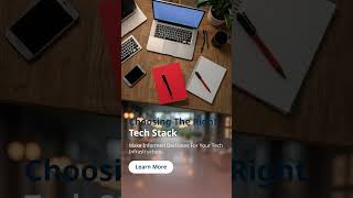 Choosing the Right Tech Stack