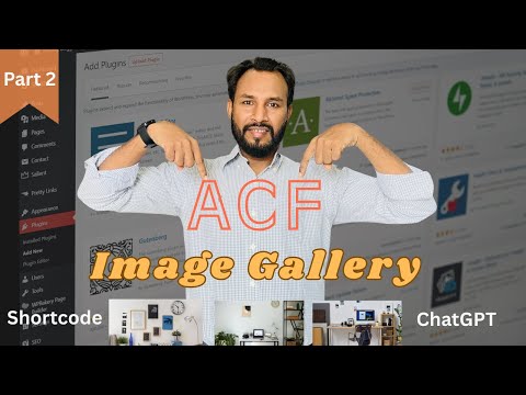What is ACF Gallery? | How to use ACF Gallery ? ACF Gallery with ChatGPT