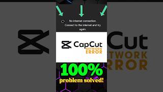 Capcut network error, No internet connection 100% problem solved🤩🤩#viral #redtrainiitbombay