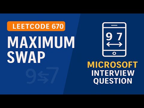 Maximum Swap - Leetcode 670 | Greedy Approach Made Simple