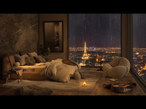 🛌 Cozy Paris Bedroom with Rain on the Window 🌧️ Relaxing Jazz Ambience for a Goodnight's Sleep 💤