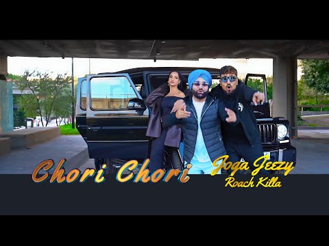 Chori Chori - Joga Jeezy x Roach Killa | Official Music Video | Jazba Entertainment