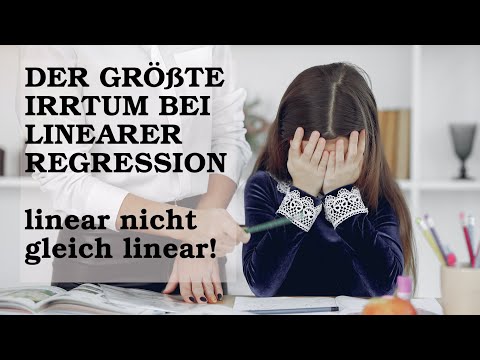 Der größte Irrtum bei linearer Regression (linear ist nicht gleich linear!)