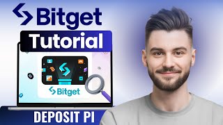How to Deposit Pi into Bitget Exchange 2026