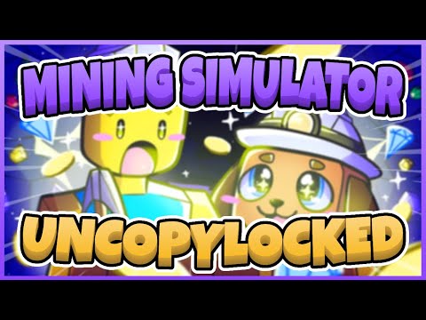 Mining Simulator Free Uncopylocked [Roblox Studio]
