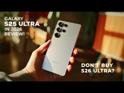 Samsung Galaxy S25 Ultra (2026) | Don’t Buy S26 Ultra Yet!