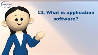 What is application software?