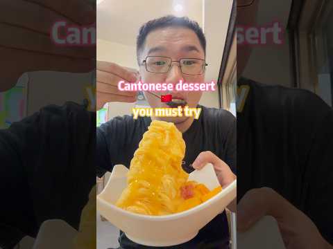 Cantonese dessert you must try #chinesefood #guangzhou #chinafood