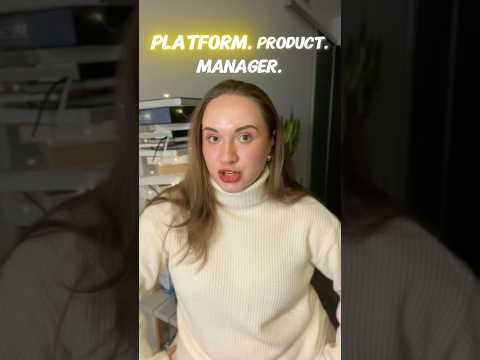 What Makes Platform Product Managers DIFFERENT From Regular PMs?