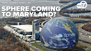 New Sphere venue planned for National Harbor, second U.S. location