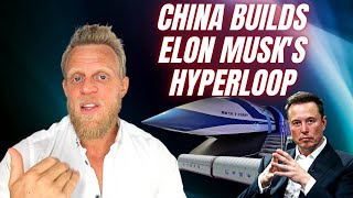 China just proved that Elon Musk's Hyperloop idea was actually genius