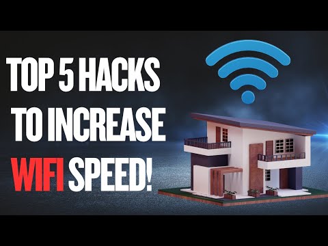 Top 5 Hacks to Increase WiFi Speed!