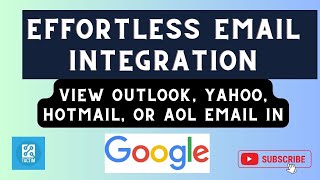 Effortless Email Integration: View Outlook, Yahoo, Hotmail, or AOL Email in Gmail Tutorial 2025