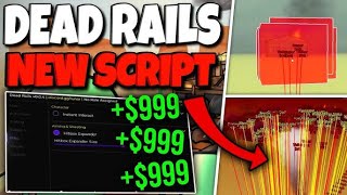 [NEW HACK] DEAD RAILS - NO KEY, HITBOX EXPANDER, AUTO DRIVE, FREE MONEY & MORE!