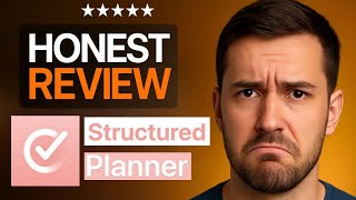 Structured App Review 2025 – Is It the Ultimate Productivity Tool?