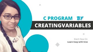 C program by creating Variables/program without variables/C example programs/running a c program