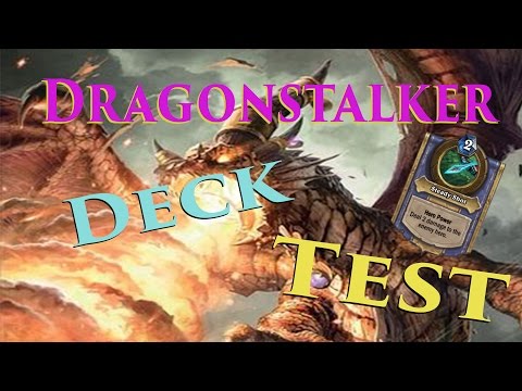 Hearthstone - Deck Test - Dragonstalker - Hunter