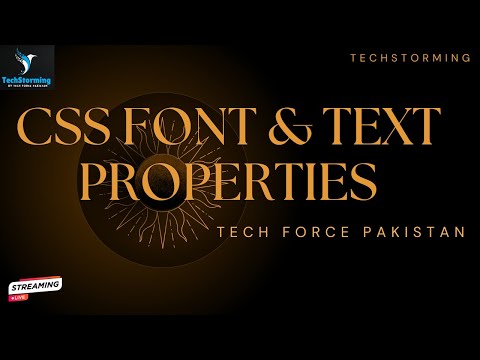 Mastering CSS Typography: A Comprehensive Guide to Font and Text Properties | Tech Force Pakistan