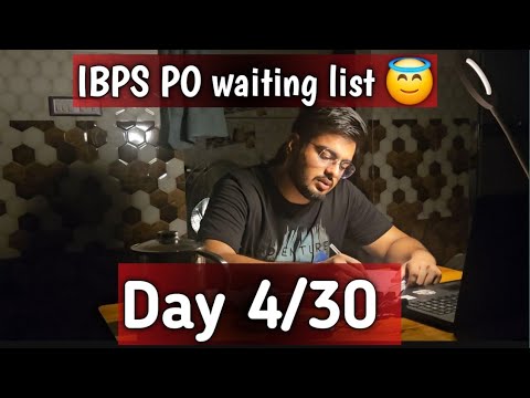 Day 4/30 study vlog 😇  IBPS PO waiting list 🫡