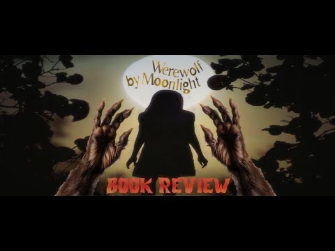 THE ONE THAT STARTED IT ALL! Werewolf by Moonlight - Book Review - Guy N Smith Files Episode 1