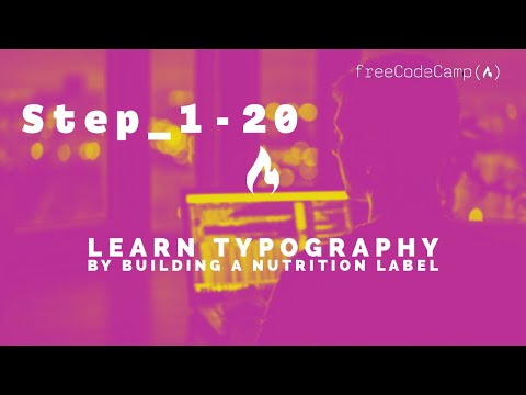 Learn Typography by Building a Nutrition Label: Solutions Step 1-20 / freeCodeCamp